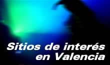 Sitios de Interés en Valencia