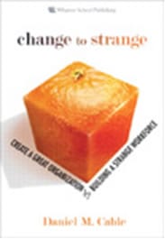 Change to Strange [La cadena de valor de los empleados extraordinarios]