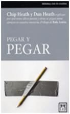 Pegar y pegar [Made to Stick]