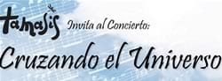Tamasis invita al concierto “Cruzando el Universo”