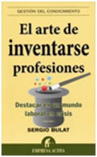 El arte de inventarse profesiones