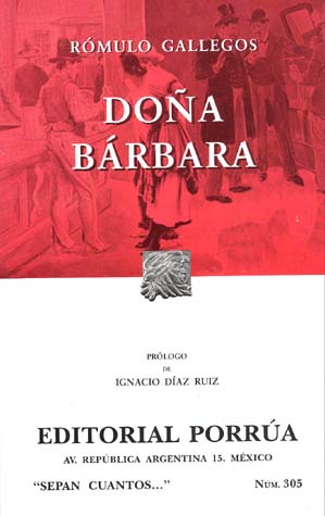 Doña Bárbara y sus ochenta años de vigencia