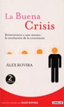 La buena crisis