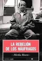 La Política es así: «La Rebelión de los Náufragos»