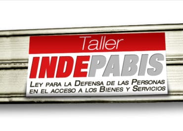 Taller INDEPABIS – Ley para la Defensa de las Personas en el acceso a los Bienes y Servicios