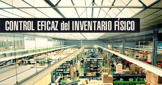 Jornada de Logística: Control Eficaz del Inventario Físico