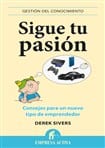 Sigue tu pasión por Derek Sivers