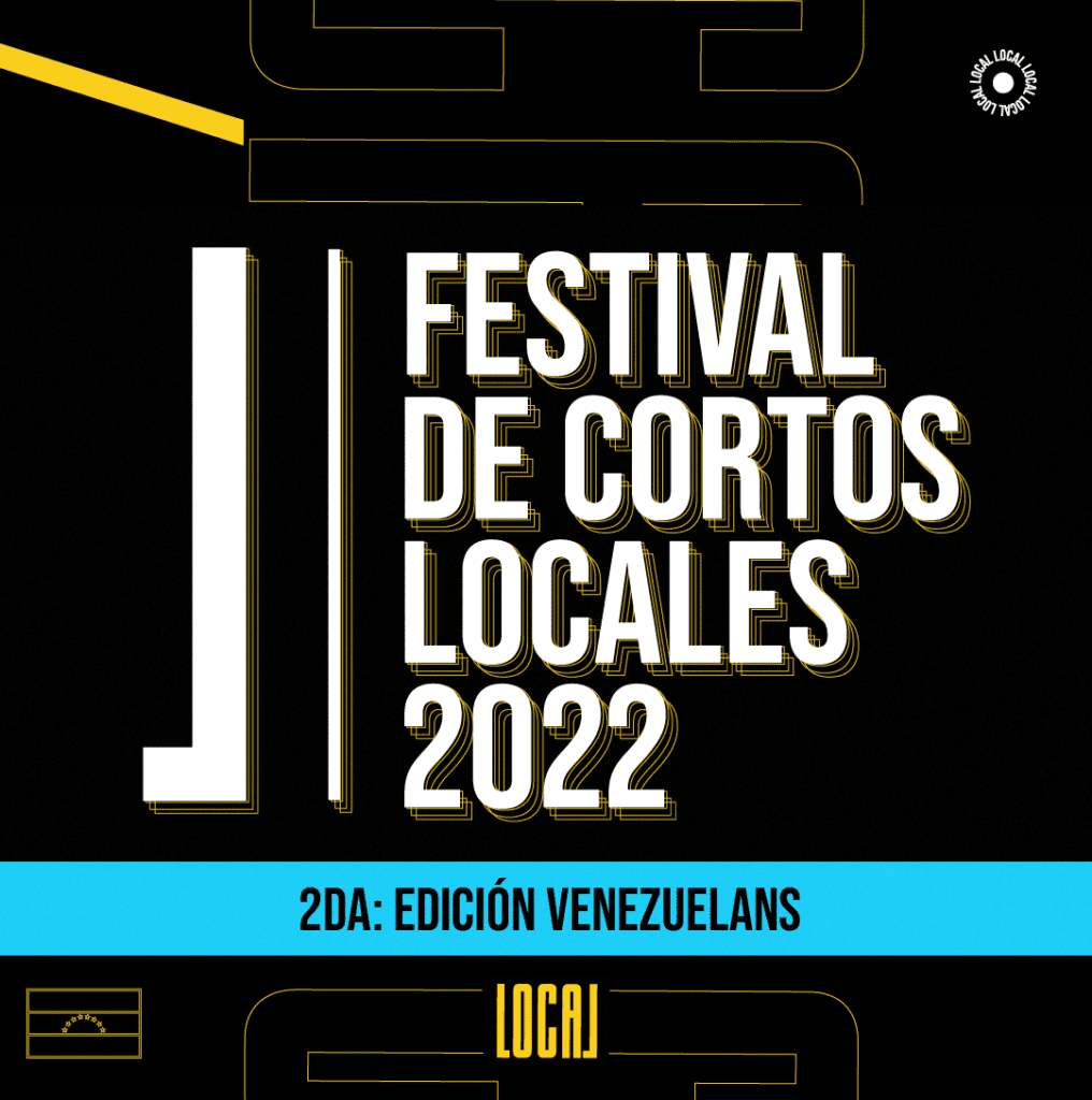 Cortos Locales 2022, el concurso que te impulsa a contar historias sobre nuestra identidad venezolana