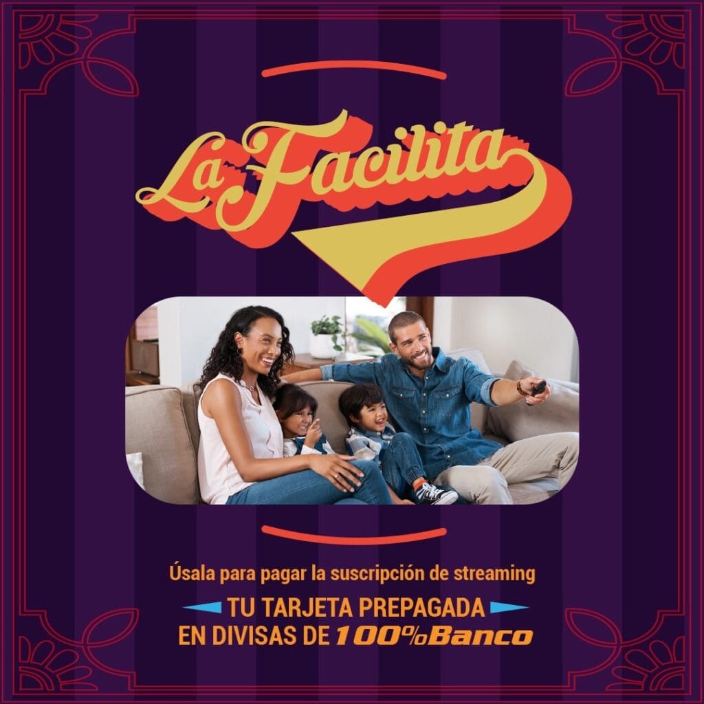 Con “La Facilita” 100%Banco reafirma su compromiso de innovación